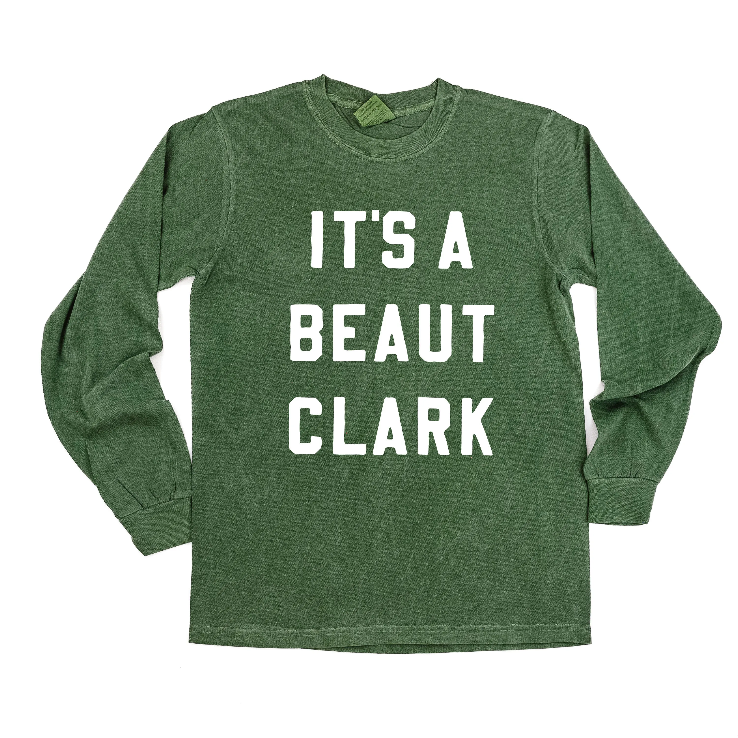 It's A Beaut Clark - LONG SLEEVE Comfort Colors Tee