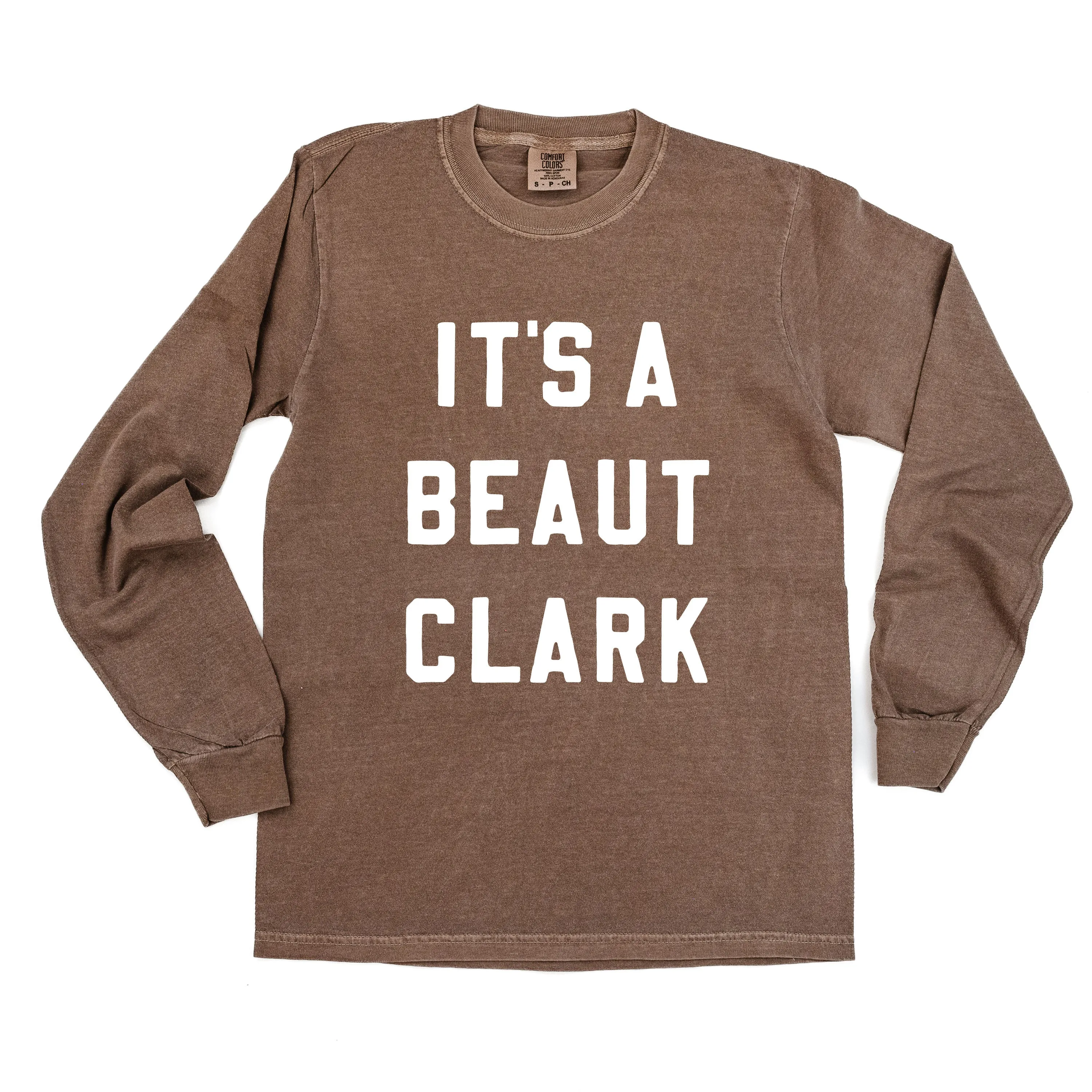 It's A Beaut Clark - LONG SLEEVE Comfort Colors Tee