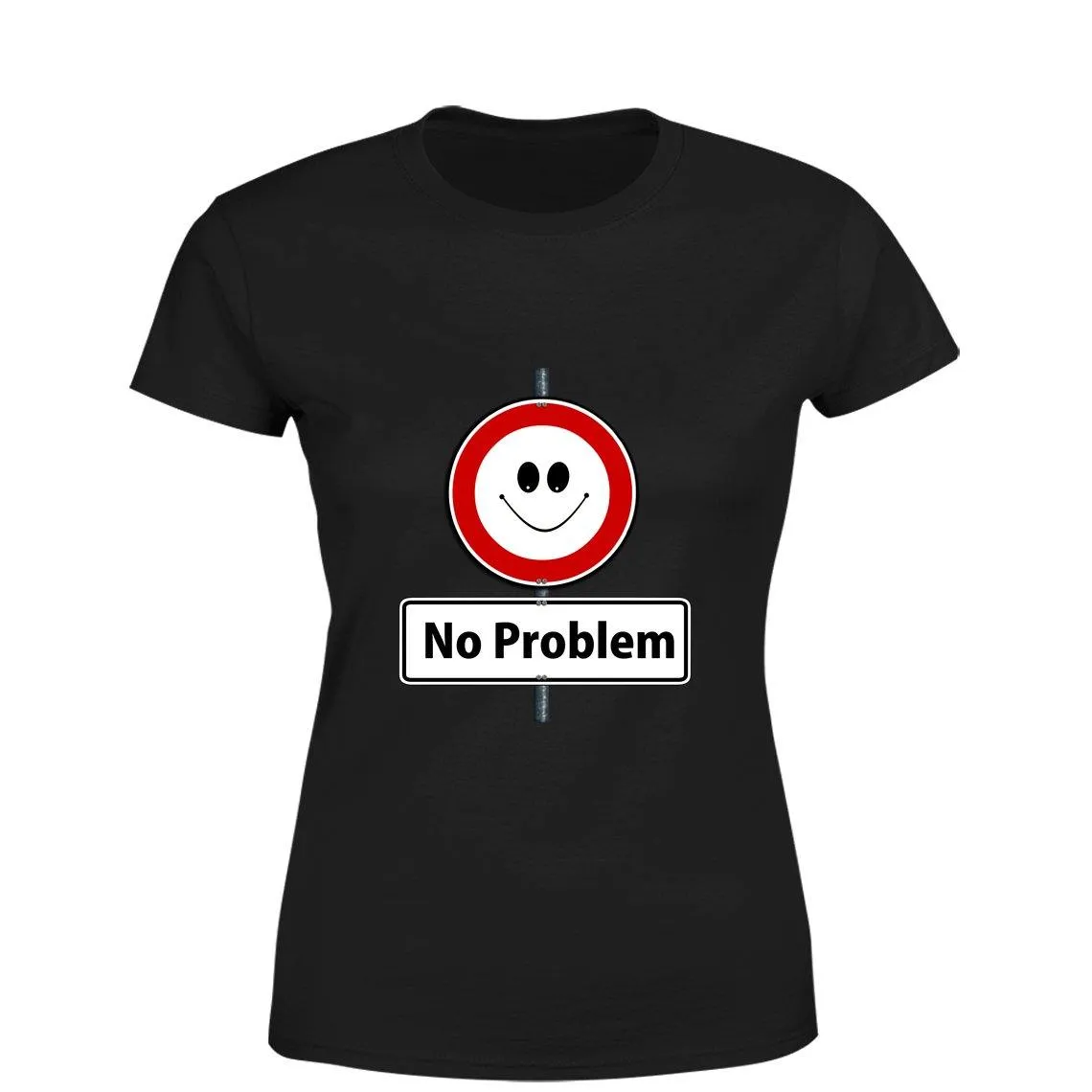 Mister Fab No Problem Women Round Neck printed T-Shirts